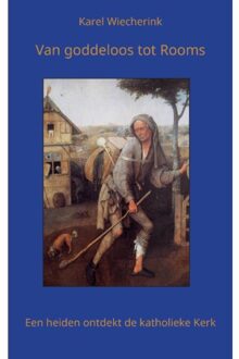 Van goddeloos tot Rooms