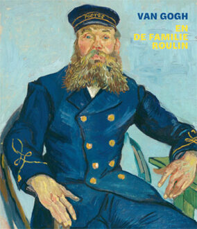 Van Gogh en de familie Roulin -  Bregje Gerritse (ISBN: 9789490880514)