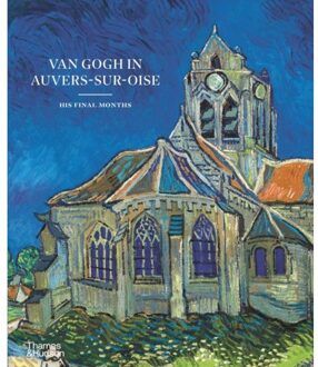 Van Gogh In Auvers-Sur-Oise - Nienke Bakker