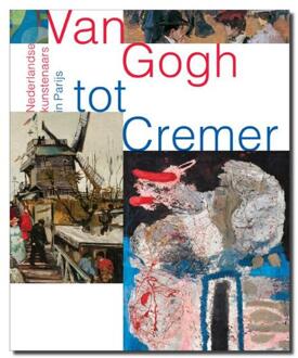 Van Gogh tot Cremer - Boek Feico Hoekstra (9462620075)