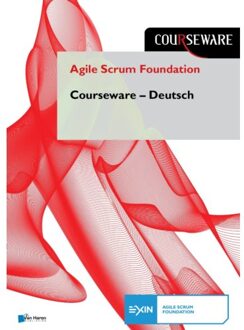 Van Haren Publishing Agile Scrum Foundation Courseware - Deutsch - Courseware - Nader K. Rad