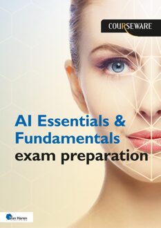 Van Haren Publishing AI Essentials & Fundamentals exam preparation - Gitte Snoeren - ebook