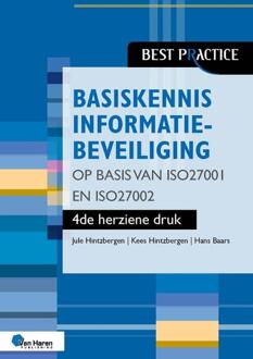 Van Haren Publishing Basiskennis Informatiebeveiliging Op Basis Van Iso27001 En Iso27002 - 4de Herziene Druk - Best - Jule Hintzbergen