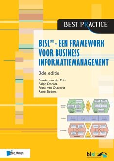 Van Haren Publishing BiSL - Een Framework voor business informatiemanagement - Remko van der Pols, Ralph Donatz, Frank van Outvorst, Rene Sieders - ebook