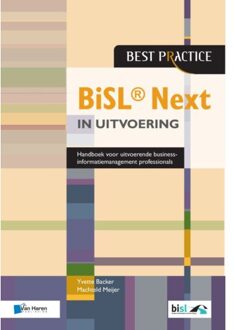 Van Haren Publishing Bisl® Next In Uitvoering - Best Practice