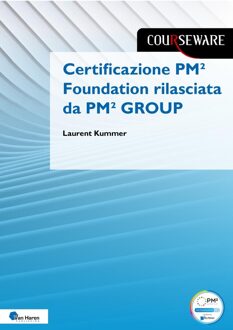 Van Haren Publishing Certificazione PM2 Foundation rilasciata da PM² GROUP - Laurent Kummer - ebook