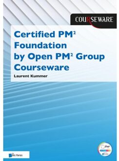 Van Haren Publishing Certified Pm2 Foundation By Open Pm2 Group Courseware - Courseware - Laurent Kummer