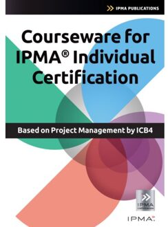 Van Haren Publishing Courseware For Ipma Individual Certification - Courseware - Bert Hedeman