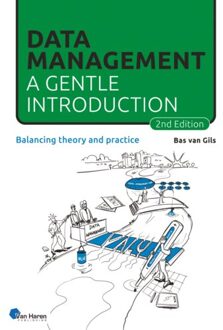 Van Haren Publishing Data Management: A Gentle Introduction - Bas van Gils