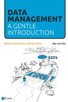 Van Haren Publishing Data Management: A Gentle Introduction