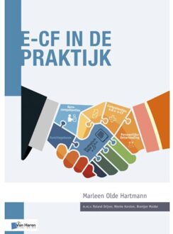 Van Haren Publishing e-CF in de praktijk - Boek Marleen Olde Hartmann (9401800219)