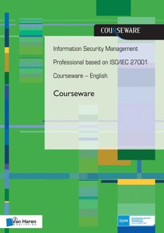 Van Haren Publishing Information security management professional based on ISO/IEC 27001 Coursware - English - eBook Ruben Zeegers (9401802572)