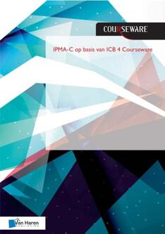 Van Haren Publishing IPMA-C op basis van ICB 4 Courseware - Boek Bert Hedeman (940180091X)