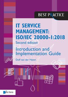 Van Haren Publishing IT Service Management: ISO/IEC 20000:2018 - Introduction and Implementation Guide - Dolf van der Haven - ebook