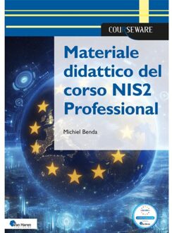 Van Haren Publishing Materiale Didattico Del Corso Nis2 Professional - Courseware - Michiel Benda