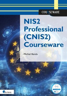 Van Haren Publishing NIS2 Professional (CNIS2) Courseware - Michiel Benda - ebook