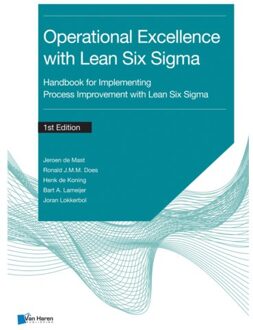 Van Haren Publishing Operational Excellence With Lean Six Sigma - Jeroen de Mast
