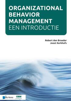 Van Haren Publishing Organizational Behavior Management - Een introductie