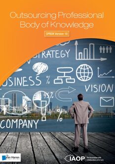 Van Haren Publishing Outsourcing professional body of knowledge; OPBOK Version 10 - eBook IAOP (9401805210)