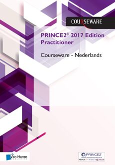 Van Haren Publishing PRINCE2® 2017 Edition Practitioner - Douwe Brolsma, Mark Kouwenhoven - ebook
