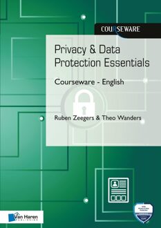 Van Haren Publishing Privacy & Data Protection Essentials Courseware - English - Ruben Zeegers, Theo Wanders - ebook