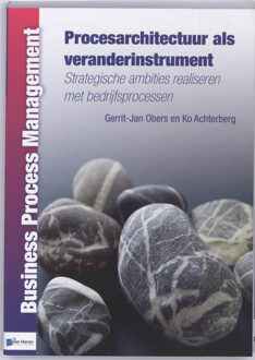 Van Haren Publishing Procesarchitectuur als veranderinstrument - Boek Gerrit-Jan Obers (9087535503)