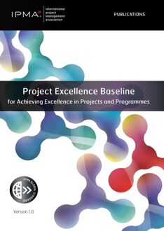 Van Haren Publishing Project Excellence Baseline for Achieving Excellence in Projects and Programmes - IPMA - ebook