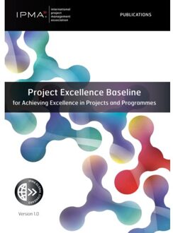 Van Haren Publishing Project Excellence Baseline - Ipma Series - IPMA