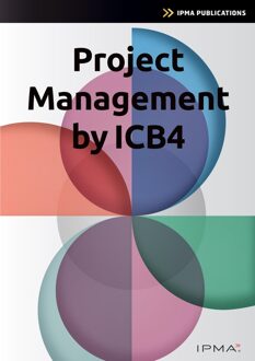 Van Haren Publishing Project Management by ICB4 - Bert Hedeman, Roel Riepma - ebook