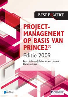 Van Haren Publishing Projectmanagement op basis van PRINCE2 / Editie 2009 - eBook Bert Hedeman (9401805164)