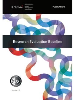 Van Haren Publishing Research Evaluation Baseline - Ipma Series - IPMA