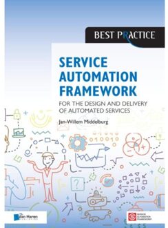 Van Haren Publishing Service automation framework - Boek Jan Willem Middelburg (9401800626)