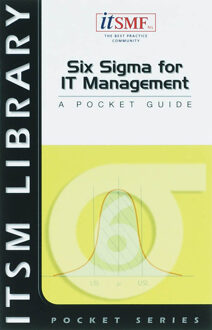 Van Haren Publishing Six Sigma for IT Management - Boek Marianne Nugteren (9087530293)