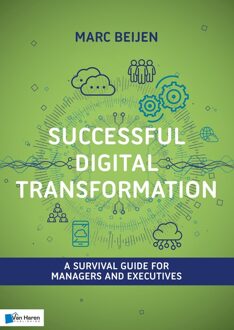 Van Haren Publishing Successful Digital Transformation - Marc Beijen - ebook