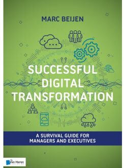 Van Haren Publishing Successful Digital Transformation - Marc Beijen
