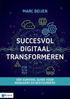 Van Haren Publishing Succesvol Digitaal Transformeren - Marc Beijen - ebook