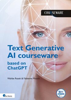 Van Haren Publishing Text Generative AI Foundation courseware - Wahbe Rezek, Thomas Benard, Bas Duijmelings, Fabienne Mouris - ebook