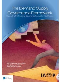 Van Haren Publishing The Demand Supply Governance Framework - Boek Jork Lousberg (9087536941)