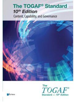 Van Haren Publishing The Togaf® Standard, 10th Edition - Content, Capability, And Governance - The Open Group Series - The Open Group