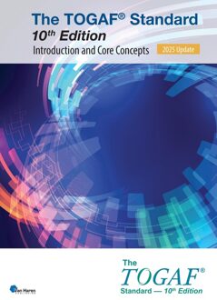 Van Haren Publishing The TOGAF® Standard, 10th Edition - Introduction and Core Concepts - 2025 Update - The Open Group - ebook