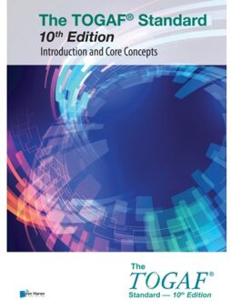 Van Haren Publishing The Togaf® Standard, 10th Edition Introduction And Core Concepts - The Open Group - The Open Group