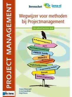 Van Haren Publishing Wegwijzer voor methoden bij projectmanagement - Boek IPMA Nederland (9087536399)