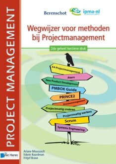 Van Haren Publishing Wegwijzer voor methoden bij projectmanagement - eBook Ariane Moussault (9087539339)