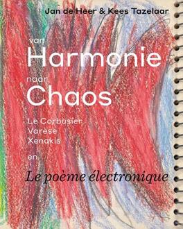 Van harmonie naar chaos - Boek Jan de Heer (907134648X)