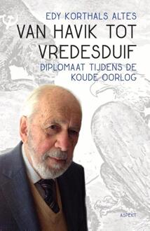 Van havik tot vredesduif - Boek Edy Korthals Altes (9463381244)