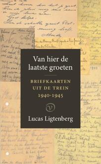 Van hier de laatste groeten -  Lucas Ligtenberg (ISBN: 9789028264052)