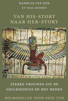 Van His-Story naar Her-Story -  Danielle van Dijk (ISBN: 9789083369549)