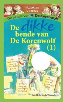 Van Holkema & Warendorf De dikke bende van De Korenwolf / 1 - eBook Jacques Vriens (9000318750)