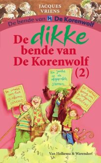 Van Holkema & Warendorf De dikke bende van de korenwolf / 2 - eBook Jacques Vriens (9000318769)