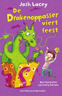 Van Holkema & Warendorf De drakenoppasser viert feest - eBook Josh Lacey (9000351359)